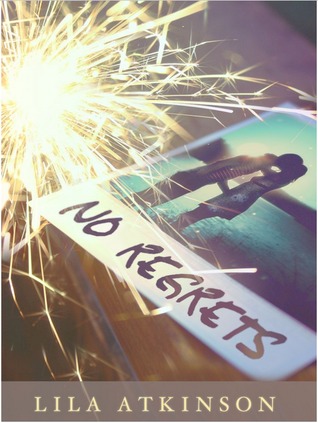 No Regrets (Kindle Edition)