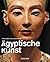Ägyptische Kunst