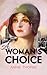 A Woman's Choice by Annie   Thomas