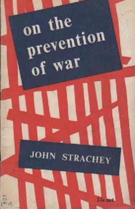 On the Prevention of War