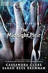 The Midnight Heir by Cassandra Clare