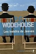 Les inédits de Jeeves Coffret: Sonnez donc Jeeves! / Toujours prêt Jeeves ? / Jeeves fait campagne