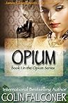 Opium