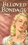 Beloved Bondage Beloved Bondage