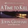 A Time to Kill by John Grisham