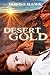 Desert Gold by Donna Hawk