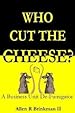 Image for Who Cut the Cheese?