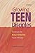 Growing Teen Disciples: Strategies for Really Effective Youth Ministry