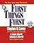 First Things First by Stephen R. Covey First Things First by Stephen R. Covey