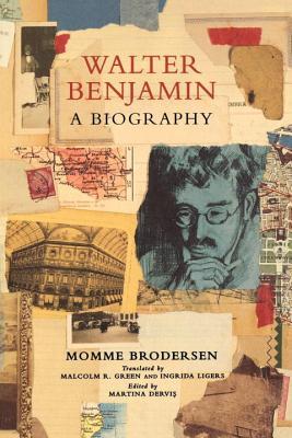 Walter Benjamin: A Biography (Paperback)
