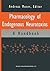 Pharmacology of Endogenous Neurotoxins: A Handbook