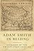 Adam Smith in Beijing by Giovanni Arrighi