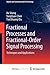 Fractional Processes and Fractional-Order Signal Processing by Hu Sheng