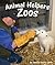 Animal Helpers: Zoos
