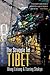 The Struggle for Tibet