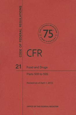 Food and Drugs, Part 500 to 599 (Code of Federal Regulations)