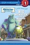 Big Monster, Little Monster by Mary Tillworth Big Monster, Little Monster by Mary Tillworth