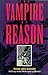 The Vampire of Reason: An Essay in the Philosophy of History (Probability; 36)