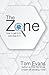 The Zone by Tom Evans