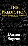 The Prediction by Darren Sugrue