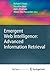 Emergent Web Intelligence: Advanced Information Retrieval