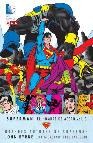 Superman: El Hombre de Acero volumen 3 (Grandes Autores de Superman: John Byrne #3)