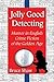 Jolly Good Detecting: Humor...