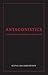 Antagonistics: Capitalism a...