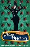 Vision Machines: Cinema, Literature and Sexuality in Spain and Cuba, 1983-1993 (Critical Studies in Latin American Culture)