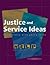 Justice and Service Ideas for Ministry with Young Teens by Joseph Grant