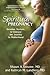 Spiritual Pregnancy by Shawn A. Tassone