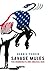 Savage Mules: The Democrats...
