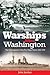 Warships After Washington: ...
