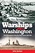 Warships After Washington: The Development of the Five Major Fleets, 1922-1930