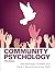 Community Psychology [with eText & MySearchLab Access Codes] by John Moritsugu