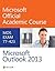 77-423 Microsoft Outlook 2013 (Microsoft Official Academic Course Series)