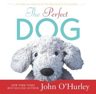 The Perfect Dog
