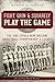 Fight, Grin & Squarely Play the Game: The 1945 Loyola New Orleans Basketball Championship & Legacy (Sports)