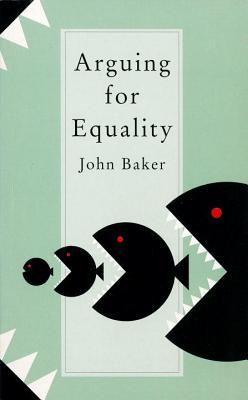 Arguing for Equality (Paperback)