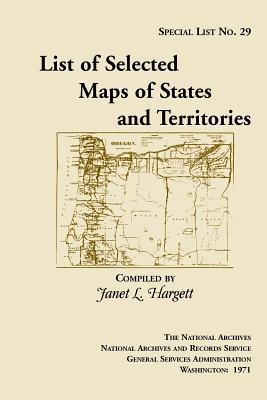 List of selected maps of states and territories, (National Archives. Special list no. 29)