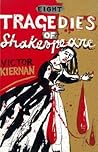Eight Tragedies of Shakespeare: A Marxist Study