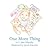 One More Thing by S. Jane Scheyder