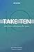 Take Ten: Daily Bible Refle...