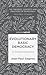 Evolutionary Basic Democracy: A Critical Overture (The Theories, Concepts and Practices of Democracy)