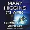 The Second Time Around by Mary Higgins Clark