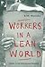 Workers in a Lean World by Kim Moody