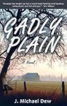 Gadly Plain  by J. Michael Dew
