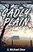 Gadly Plain : A Novel