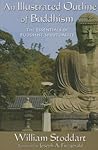 An Illustrated Outline of Buddhism by William Stoddart author of ...