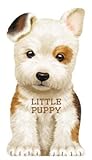 Little Puppy: A Mini Read-Aloud Board Book for Babies and Toddlers (Mini Look at Me Books)